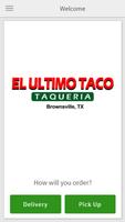 El Ultimo Taco Taqueria الملصق