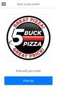 5 Buck Pizza الملصق