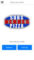 Heroes Subs and Pizza poster