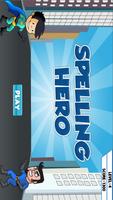 Spelling Hero Game Cartaz