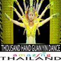 Thousand Hand Dance Thailand