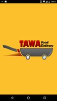 Tawa - Food Delivery Affiche