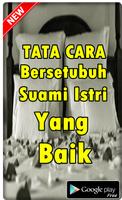 TATA CARA BERSETUBUH MENURUT ISLAM  YANG BAIK Plakat