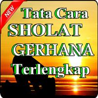 Niat Doa Dan Tata Cara Sholat Gerhana Lengkap تصوير الشاشة 1