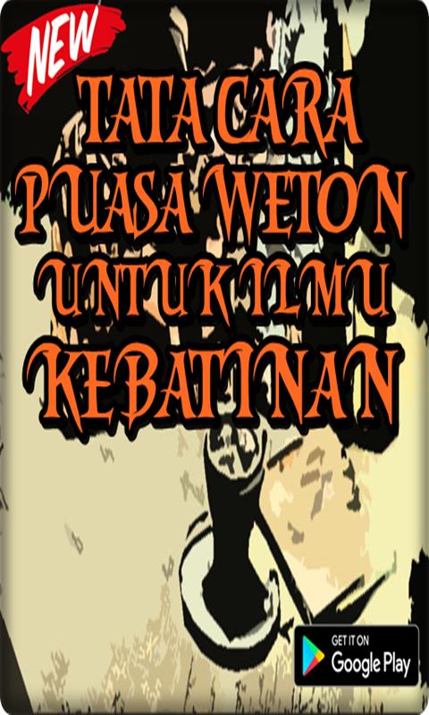 Tata Cara Puasa Weton Untuk Ilmu Kebatinan for Android 