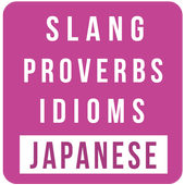 Japanese Slang-Proverbs-Idioms icon