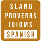 Spanish Slang-Proverbs-Idioms ไอคอน