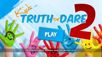 Kids Games: Truth or Dare! 2 Affiche