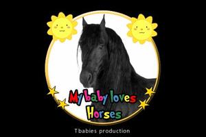 My baby loves horses Affiche