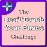 Don't Touch Your Phone