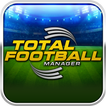 ”Total Football Manager