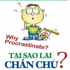 Tại sao lại chần chừ ? APK download