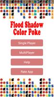 Flood Shadow Color Poke скриншот 2
