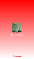 6 Kalma of Islam poster