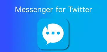 Direct messenger for Twitter