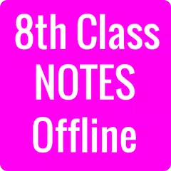 Class 8 Notes (All Subjects) APK download