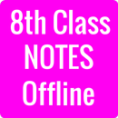 8th Class Notes (All Subjects) APK