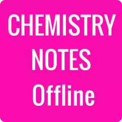 Chemistry Notes APK Herunterladen
