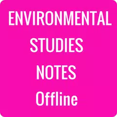 ENVIRONMENTAL STUDIES NOTES APK download