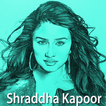 ”Shraddha Kapoor