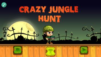 Crazy Jungle Hunt Affiche