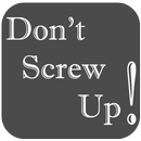 Don't Screw Up!!-APK