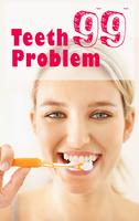 99 Teeth Problem-poster