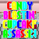 Candy Blastin Cupcake Assassin APK