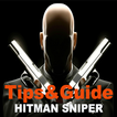 ”Tips&Guide HITMAN SNIPER