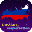 Russian conversation practice