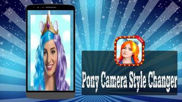 Pony Camera Style Changer Affiche