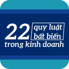 22 quy luật bất biến trong kinh doanh