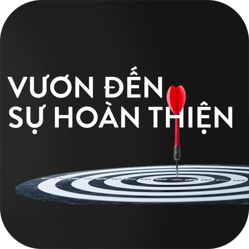 Vươn Lên Đến Sự Hoàn Thiện