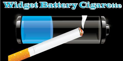 Battery Cigarette Widget Affiche