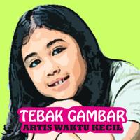 Tebak Artis Waktu Kecil plakat