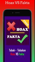 Hoax Atau Fakta poster