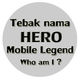 Tebak Nama Hero Mobile Legends