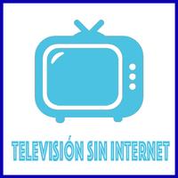 Televisión sin Internet 海报