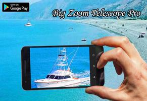 Big Zoom Telescope Pro Affiche