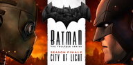 How to Download Batman - The Telltale Series for Android