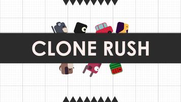 Clone Rush plakat
