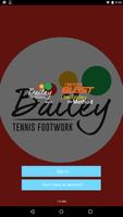 Bailey Tennis Footwork Plakat