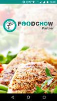 FoodChow Partner poster