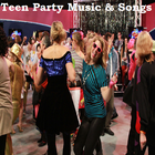Teen Party Music & Songs icône