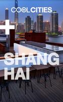 Cool Cities Shanghai Affiche