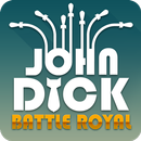 John Dick -  Battle Royal APK