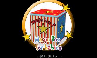 Magic box for babies Affiche