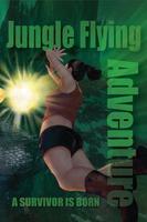 Jungle Flying Adventure Affiche