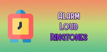 Alarm Loud Ringtones