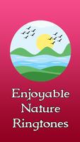 Enjoyable Nature Ringtones Cartaz